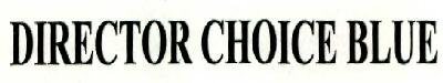 Director Choice Blue Device mark 1525129 Trademark