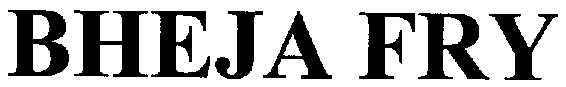 Bheja Fry (label) Device mark 2201909 Trademark