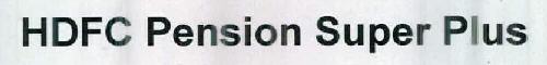 Hdfc Pension Super Plus Device mark 2429204 Trademark
