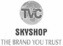 Tvc Skyshop (label) Device mark 1532930 Trademark