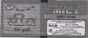 Miet Sweet Supari With Label Device mark 1554238 Trademark