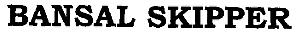 Bansal Skipper Device mark 2019209 Trademark