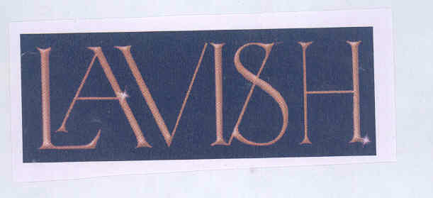 Lavish (label) Device mark 1746144 Trademark