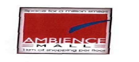 Ambience Mall (label) Device mark 1857545 Trademark
