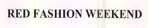 Red Fashion Weekend Device mark 2541841 Trademark