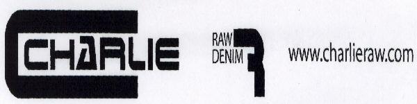 Charlie Raw Denim Www.charlieraw.com With Label Device mark 1413347 Trademark