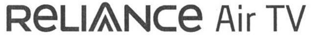 Reliance Air Tv Device mark 1640444 Trademark