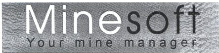 Minesoft Your Mine Manager Device mark 1701433 Trademark