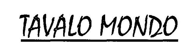 Tavalo Mondo (device) Device mark 2429272 Trademark