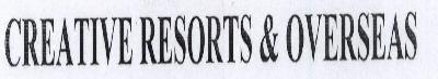 Creative Resorts & Overseas With Device Device mark 1660706 Trademark