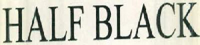 Half Black Device mark 2537041 Trademark