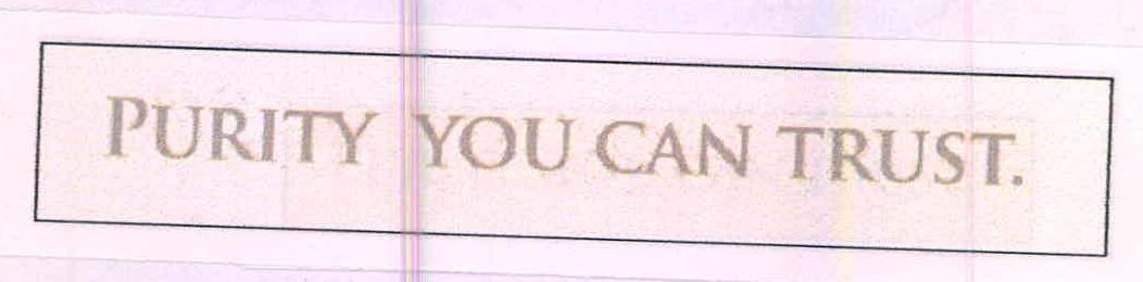 Purity You Can Trust. Device mark 2260139 Trademark
