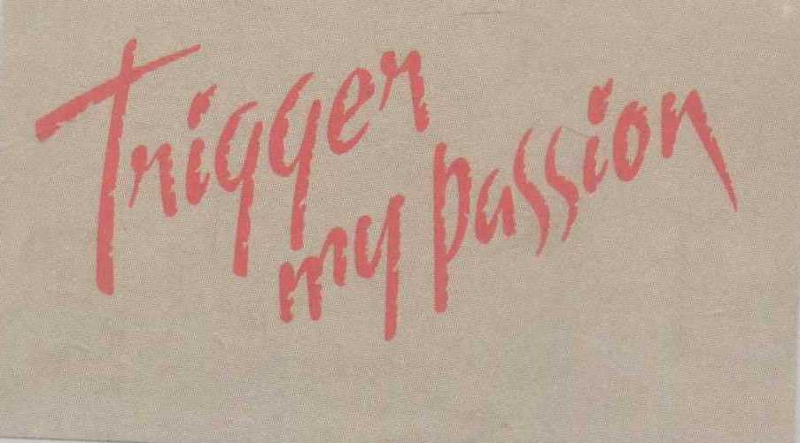 Tnigger My Passion Device Device mark 763638 Trademark