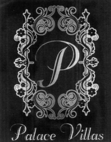P Palace Villas (device) Device mark 2305680 Trademark