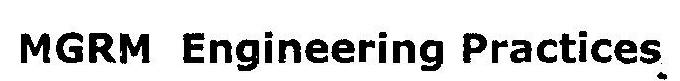 Mgrm Engineering Practices Device mark 1822267 Trademark