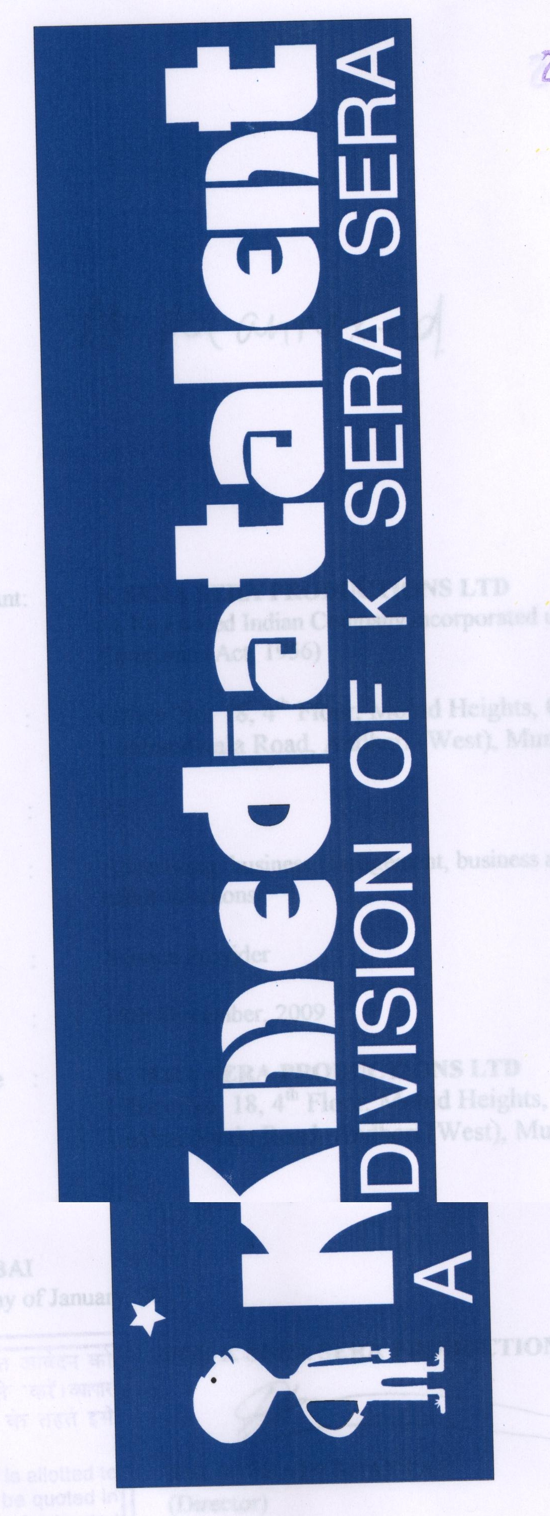 K Media Talent A Division Of K Sera Sera Device mark 2090260 Trademark