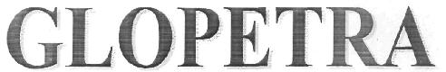 Glopetra Device mark 2894721 Trademark