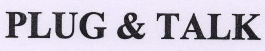 Plug & Talk Device mark 1665748 Trademark