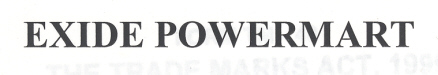 Exide Powermart Device mark 1679720 Trademark