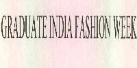 Graduate India Fashion Week Device mark 1867711 Trademark