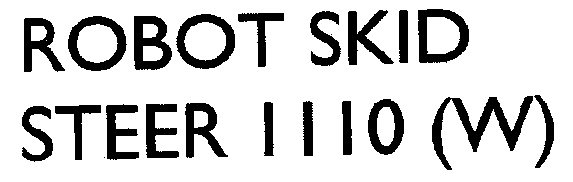Robot Skid Steer 1110 (w) Device mark 1976844 Trademark