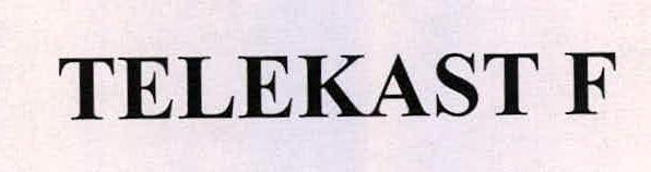 Telekast F Device mark 2239216 Trademark