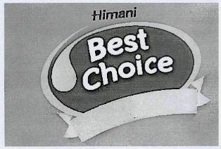 Himani Best Choice (device) Device mark 2959292 Trademark