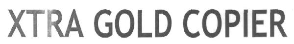 Xtra Gold Copier (device) Device mark 2817411 Trademark