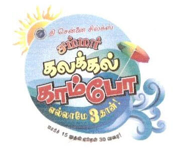 The Chennai Silks - Summer Kalakkal Combo Device mark 2533335 Trademark