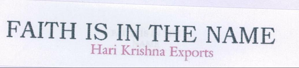 Faith Is In The Name Hari Krishna Exports Device mark 2209136 Trademark