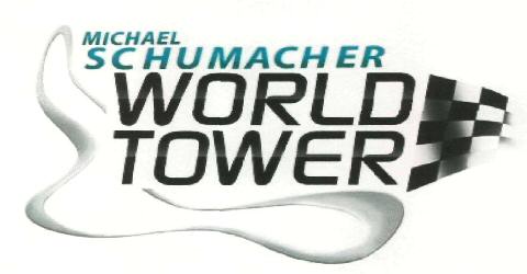Michael Schumacher World Tower (device) Device mark 2390117 Trademark