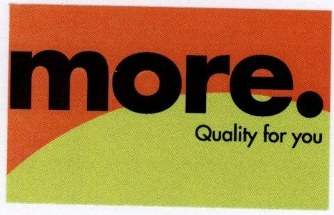 More Quality For You. (logo) Device mark 1639630 Trademark