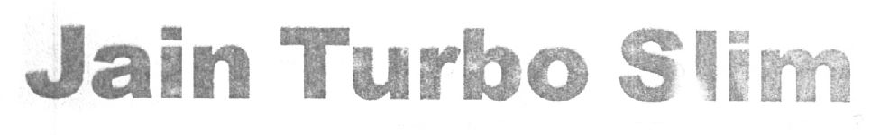 J A I N T U R B O S L I M ( Label) Device mark 1394437 Trademark