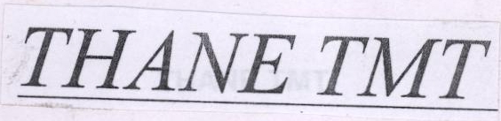 Thane Tmt (label) Device mark 1798882 Trademark