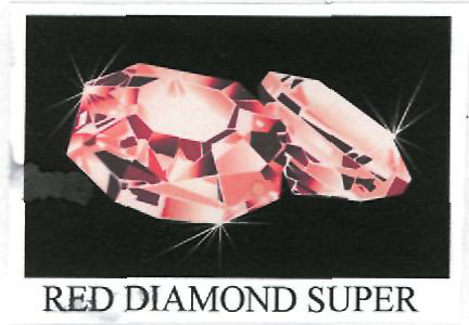 Red Diamond Super (lable) Device mark 2315486 Trademark