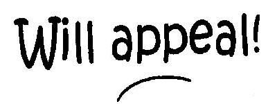 Will Appea! With Label Device mark 1975951 Trademark
