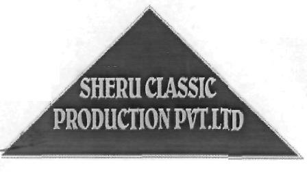 Sheru Classic Production Pvt.ltd(device) Device mark 2161322 Trademark