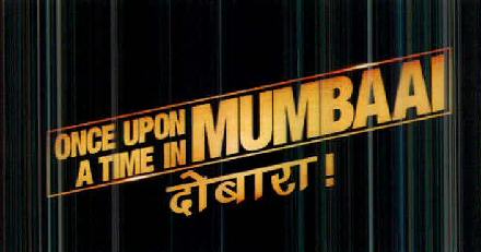 Once Upon A Time In Mumbaai Dobara ! Device mark 2554201 Trademark