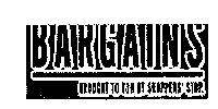 Bargains (label) Device mark 1362391 Trademark