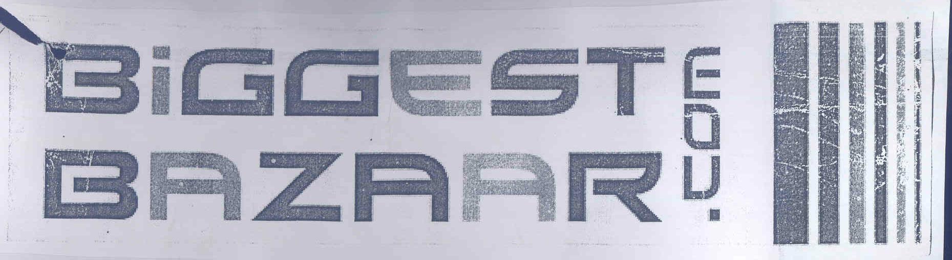 Biggest Bazaar Eou (label) Device mark 1737437 Trademark