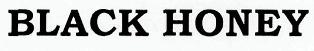 Black Honey Device mark 2454750 Trademark