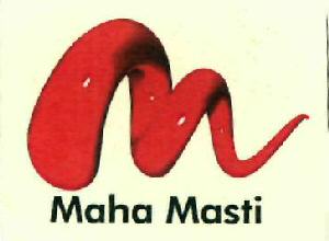 Maha Masti (label) Device mark 2682389 Trademark