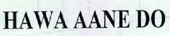 Hawa Aane Do Device mark 2346611 Trademark