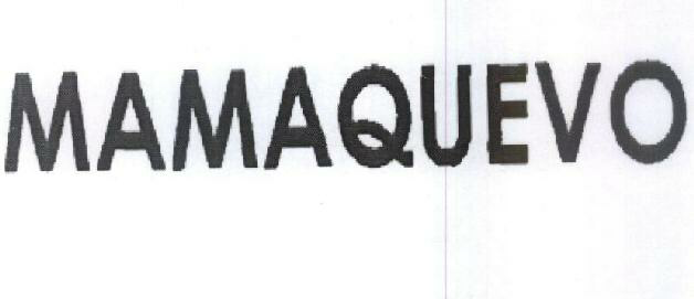 Mamaquevo Device mark 1597214 Trademark