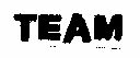 Team (lable) Device mark 555180 Trademark