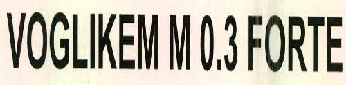 Voglikem M 0.3 Forte Device mark 2528097 Trademark