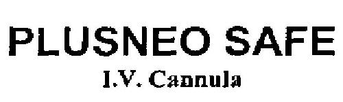 Plusneo Safe I.v. Cannula Device mark 1981849 Trademark