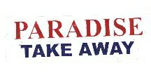 Paradise Take Away Device mark 1656417 Trademark