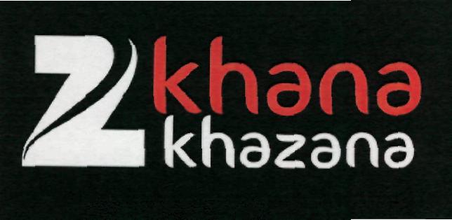 Z Khana Khazana (label) Device mark 2167131 Trademark