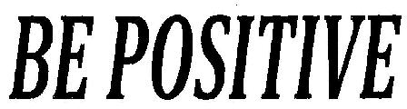 Be Positive (device) Device mark 2383476 Trademark